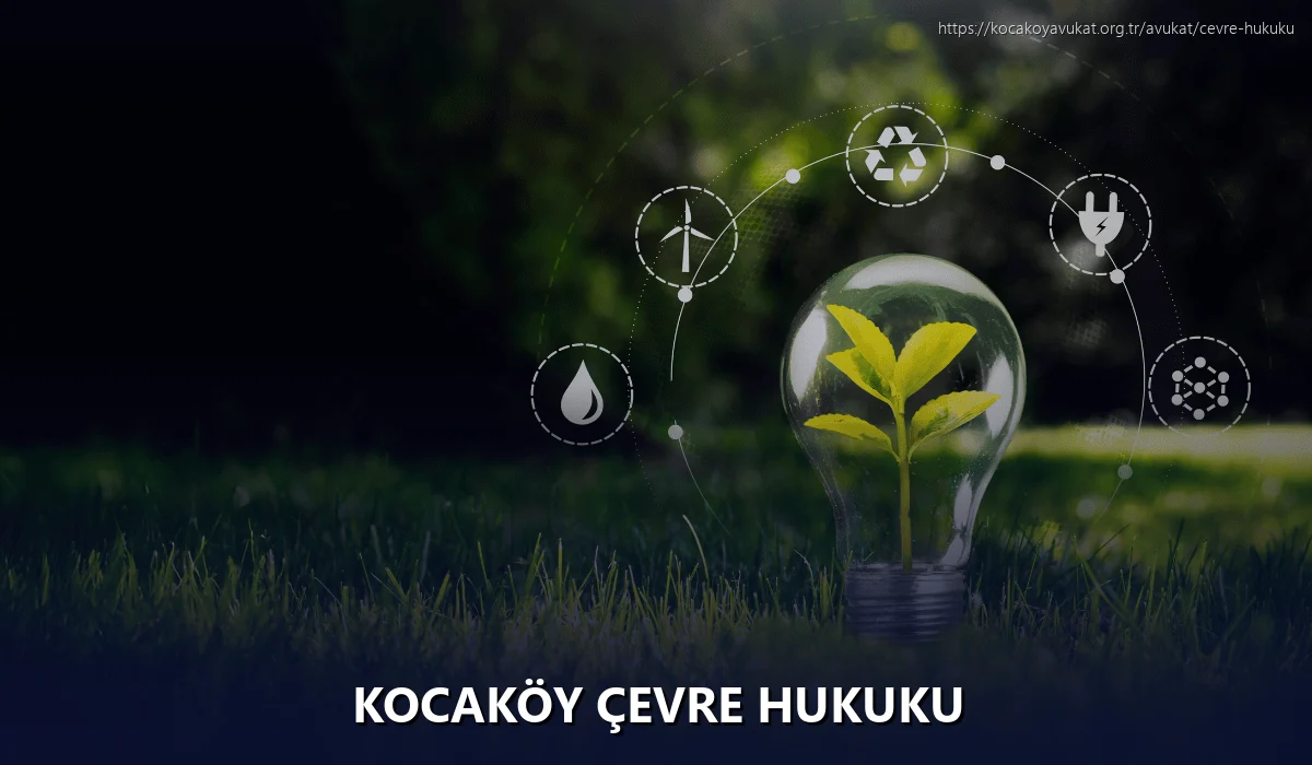 Kocaköy Çevre Hukuku