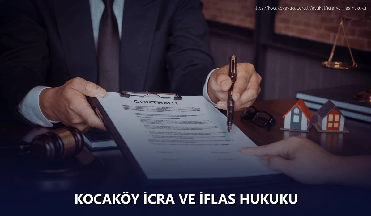 Kocaköy İcra ve İflas Hukuku