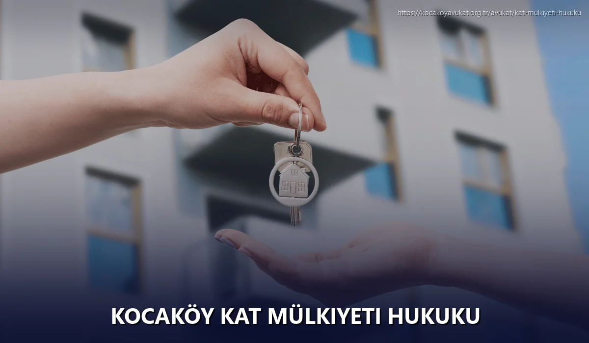 Kocaköy Kat Mülkiyeti Hukuku